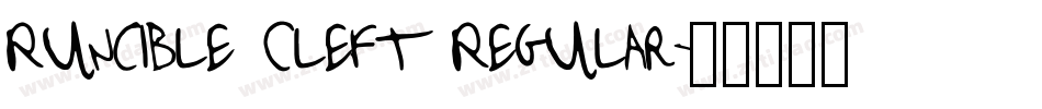 Runcible Cleft Regular字体转换